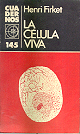 La celula viva