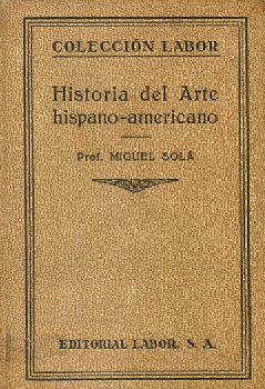 Historia del arte hispano - americano