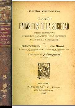 Los parasitos de la sociedad