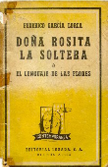 Doa Rosita la soltera o el lenguaje de las flores