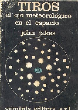 Tiros el ojo meteorologico en el espacio