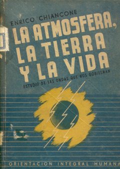 La atmosfera, la tierra y la vida