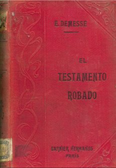 El testamento robado (tomo 1)