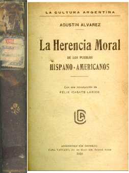 La herencia moral de los pueblos hispanoamericanos