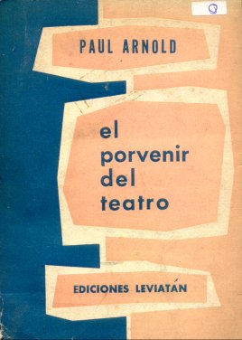 El porvenir del teatro