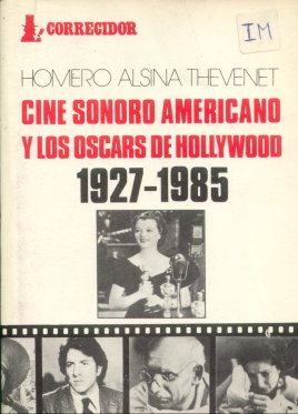 Cine sonoro americano y los oscars de Hollywood (1927-1985)