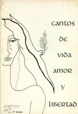 Cantos de vida, amor y libertad