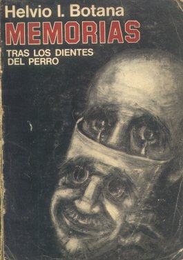 Memorias: Tras los dientes del perro