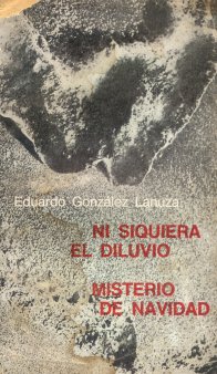 Ni siquiera el diluvio - Misterio de navidad