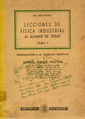 Lecciones de fisica industrial