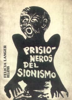 Prisioneros del sionismo