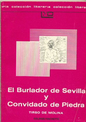 El burlador de sevilla y Convidado de piedra