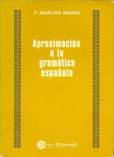 Aproximacin a la gramatica espaola