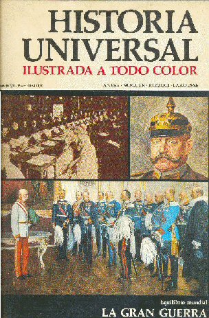 Historia universal - Equilibrio mundial: la gran guerra