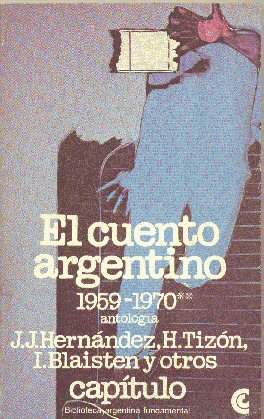 El cuento argentino 1959 - 1970