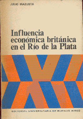 Influencia econmica britnica en el Ro de la Plata