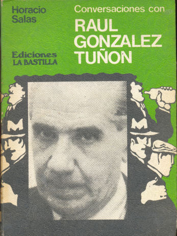 Conversaciones con Ral Gonzlez Tuon