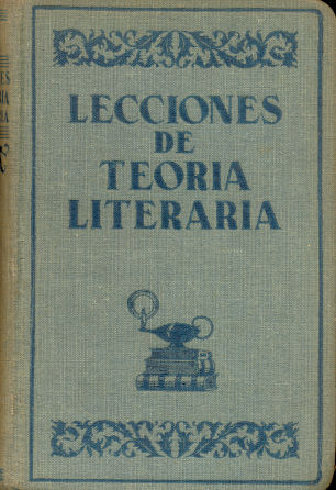 Lecciones de Teora literaria y breve resea de Literatura Americana y Argentina