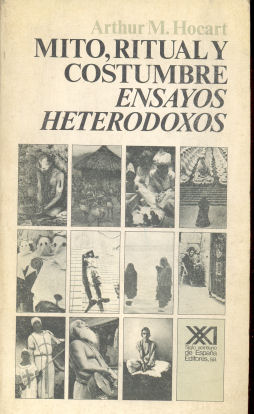 Mito, ritual y costumbre ensayos y heterodoxos