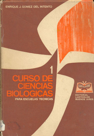 Curso de ciencias biolgicas I - Para escuelas tecnicas