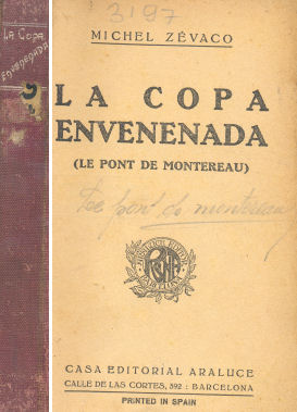 La copa envenenada (le pont de Montereau)