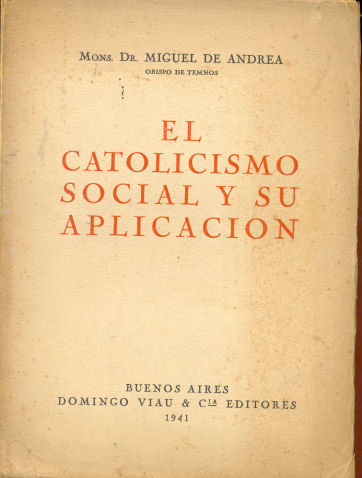 El catolicismo social y su aplicacin