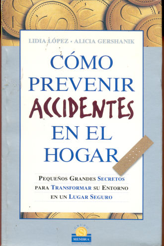 Como prevenir accidentes en el hogar