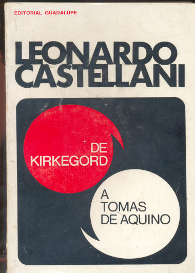 De Kirkegord a Tomas de Aquino