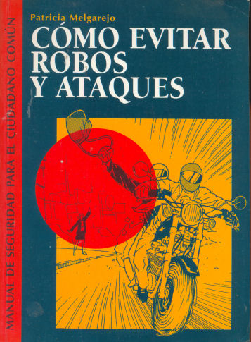 Cmo evitar robos y ataques