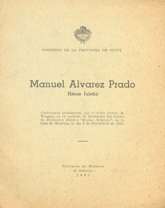 Manuel Alvarez Prado - Hroe Jujeo