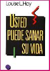 USTED PUEDE SANAR SU VIDA