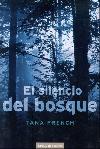 El silencio del bosque