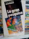 La gran pesquisa