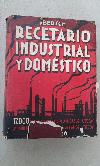 Recetario industrial y domstico.