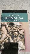 HEROES MITOLOGICOS