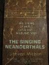 The Singing Neanderthals