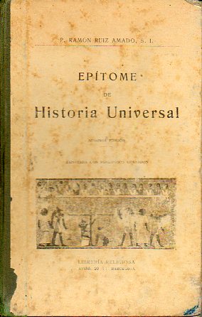 EPÍTOME DE HISTORIA UNIVERSAL. 2ª ed. ilustrada con numerosos grabados.