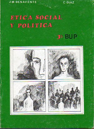 TICA SOCIAL Y POLTICA. 3 BUP.