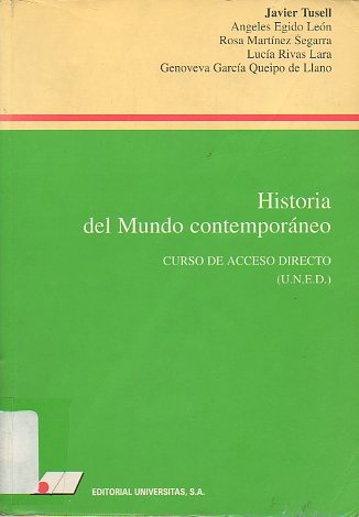 HISTORIA DEL MUNDO CONTEMPORNEO. CURSO DE ACCESO DIRECTO (UNED).