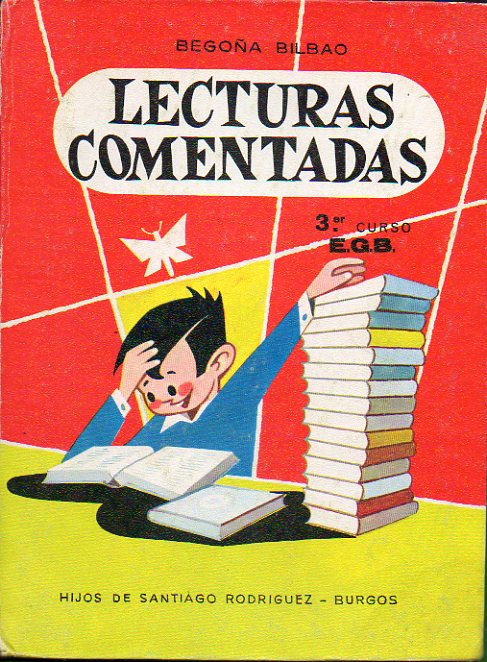 LECTURAS COMENTADAS. 3 Curso de E. G. B. 10  ed.