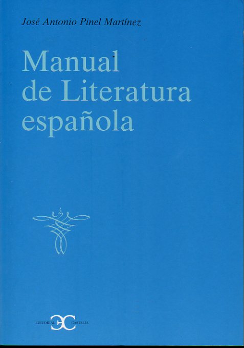 MANUAL DE LITERATURA ESPAÑOLA.