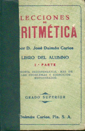 LECCIONES DE ARITMTICA. Libro del Alumno. 2 Parte. Grado Superior.