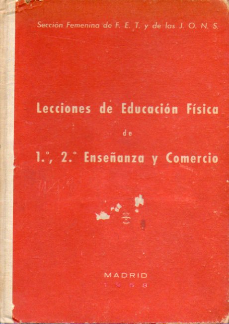 LECCIONES DE EDUCACIN FSICA DE 1, 2  ENSEANZA Y COMERCIO. 2 ed.