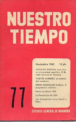 NUESTRO TIEMPO. Revista de cuestiones actuales del Estudio General de Navarra. N 77.