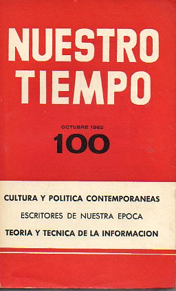 NUESTRO TIEMPO. Revista de cuestiones actuales. N 100.