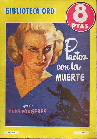 PACTOS CON LA MUERTE.