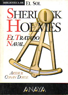 SHERLOCK HOLMES. EL TRATADO NAVAL.