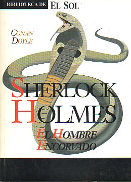 SHERLOCK HOLMES. El hombre encorvado.