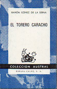 EL TORERO CARACHO.