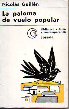 LA PALOMA DE VUELO POPULAR / ELEGAS. 3 ed.